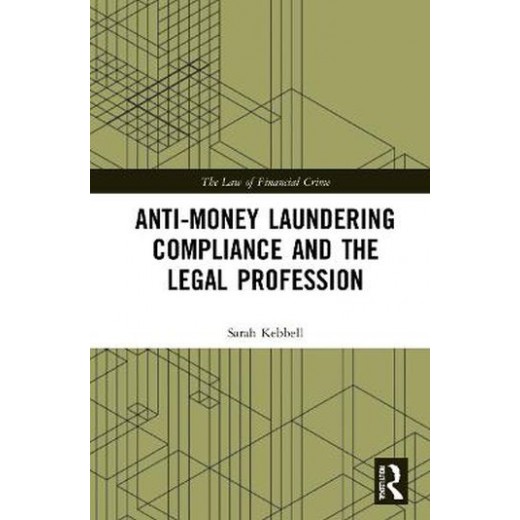 Anti-Money Laundering Compliance and the Legal Profession 